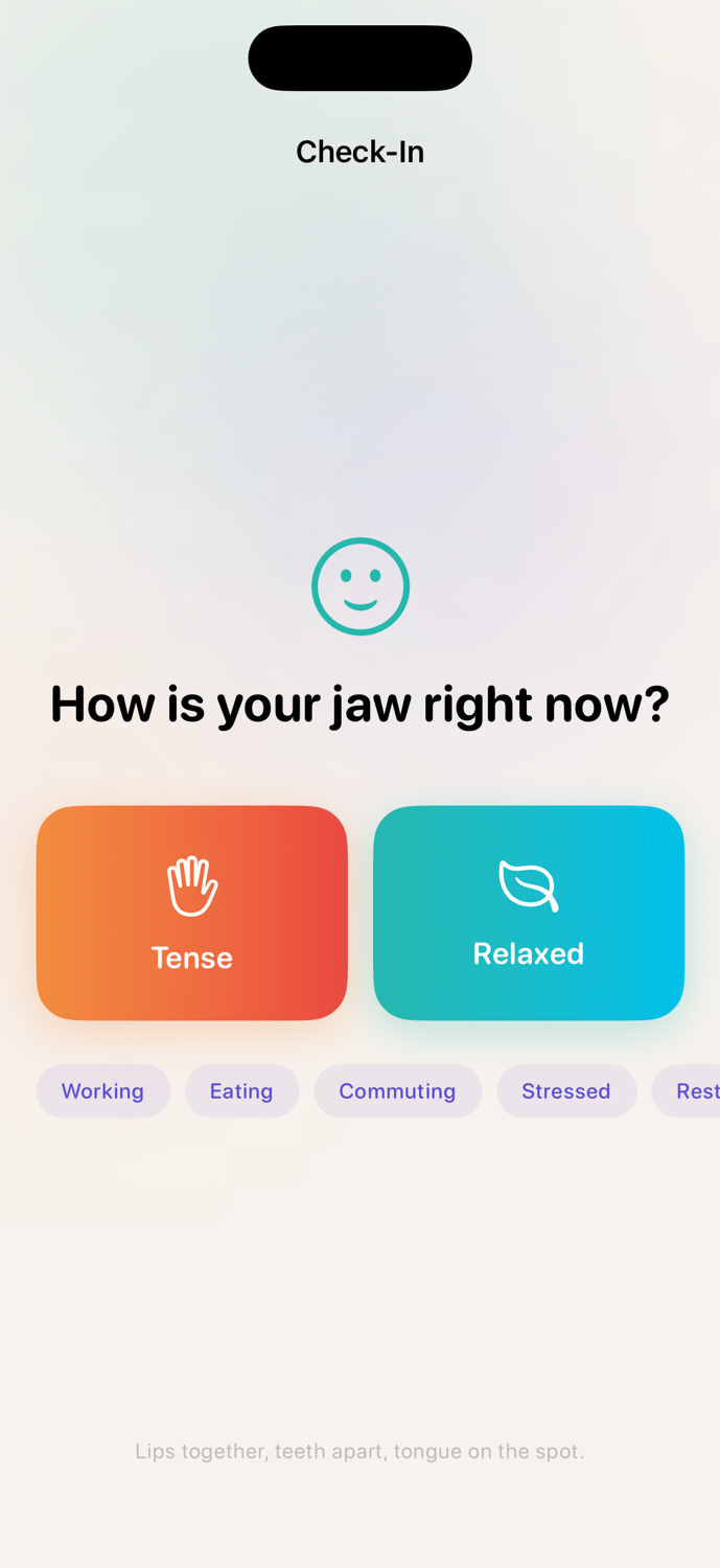 Check-in screen for logging jaw state